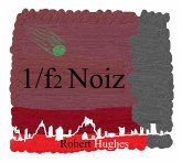 1/f2 noiz (eBook, ePUB)