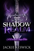 Shadow Realm: A Dornost Saga Tale (Shades, #2) (eBook, ePUB)