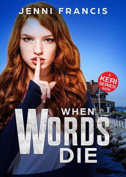 When Words Die (Keri Series, #6) (eBook, ePUB)