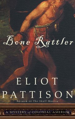 Bone Rattler (eBook, ePUB) - Pattison, Eliot