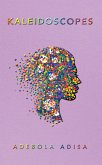 Kaleidoscopes (eBook, ePUB)