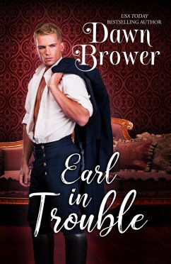 Cover Earl In Trouble (Bluestockings Defying Rogues, #4) (eBook, ePUB)
