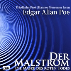 Der Malstrom / Die Maske des roten Todes (MP3-Download) - Poe, Edgar Allan