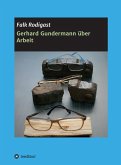 Gerhard Gundermann über Arbeit (eBook, ePUB)