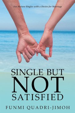 Single but Not Satisfied (eBook, ePUB) - Quadri-Jimoh, Funmi
