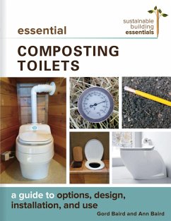 Essential Composting Toilets (eBook, ePUB) - Baird, Gord; Baird, Ann