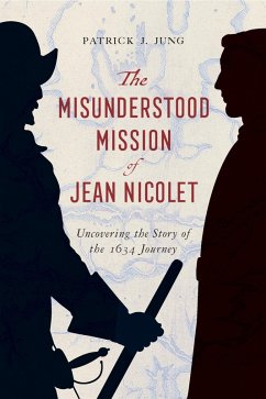 Cover Misunderstood Mission of Jean Nicolet (eBook, ePUB)