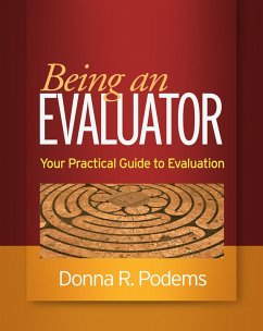 Being an Evaluator (eBook, ePUB) - Podems, Donna R.