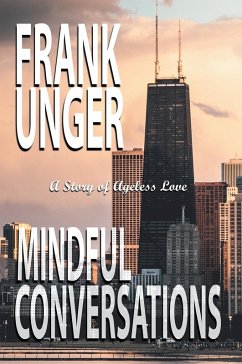 Mindful Conversations (eBook, ePUB) - Unger, Frank