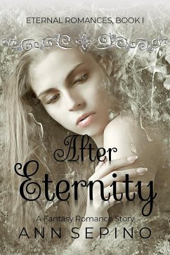 Cover After Eternity (Eternal Romances, #1) (eBook, ePUB)