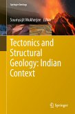 Tectonics and Structural Geology: Indian Context (eBook, PDF)