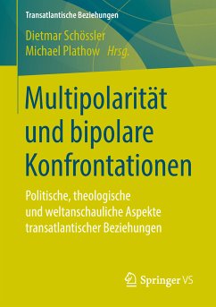 Multipolarität und bipolare Konfrontationen (eBook, PDF)