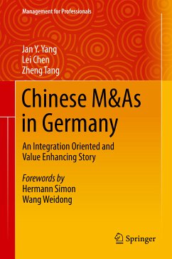 Chinese M&As in Germany (eBook, PDF) - Yang, Jan Y.; Chen, Lei; Tang, Zheng