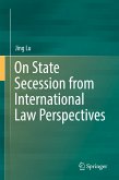 On State Secession from International Law Perspectives (eBook, PDF)