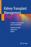 Kidney Transplant Management (eBook, PDF)