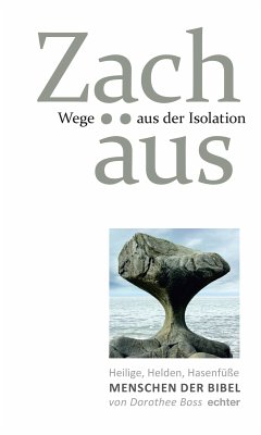 Wege aus der Isolation: Zachäus (eBook, ePUB) - Boss, Dorothee