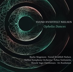Ophelia Dances - Mogensen/Nielsen/Christensen/Rasilainen/Aarhus So