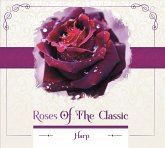 Roses Of The Classic-Harp