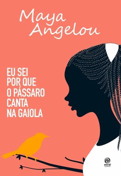 Cover Eu sei por que o pássaro canta na gaiola (eBook, ePUB)