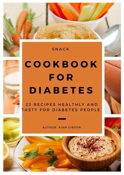 23 Recipes Healthy and Tasty For Diabetes People (eBook, ePUB) - Gibson, Kian