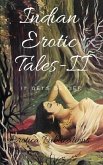 Indian Erotic Tales-II: It Gets Better (eBook, ePUB)