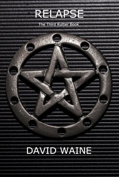 Relapse (Rutter Books, #3) (eBook, ePUB) - Waine, David