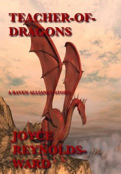 Teacher-of-Dragons (eBook, ePUB) - Reynolds-Ward, Joyce