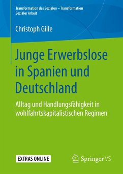 Junge Erwerbslose in Spanien und Deutschland - Gille, Christoph
