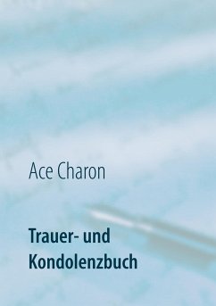 Trauer- und Kondolenzbuch - Charon, Ace