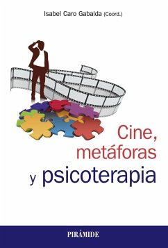 Cine, metáforas y psicoterapia - Caro Gabalda, Isabel