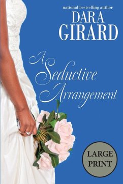 A Seductive Arrangement - Girard, Dara