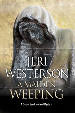 Maiden Weeping, A (eBook, ePUB) - Westerson, Jeri