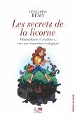Les Secrets de la Licorne (eBook, ePUB)