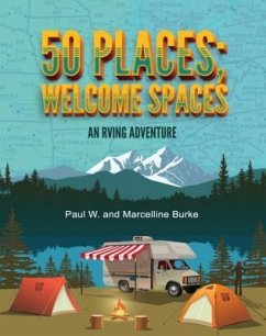 50 Places; Welcome Spaces (eBook, ePUB) - Burke, Paul W. and Marcelline