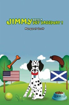 Jimmy Gets a Pet Passport - Scott, Margaret
