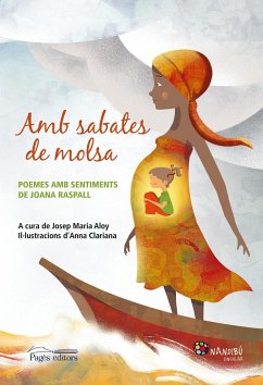 Amb sabates de molsa : Poemes amb sentiments de Joana Raspall - Raspall, Joana