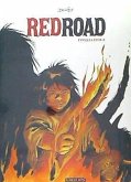 Red Road . Primera época