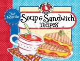 Our Favorite Soup & Sandwich Recipes (eBook, ePUB) Our Favorite Soup & Sandwich Recipes (eBook, ePUB)