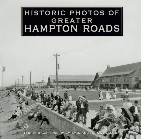 Historic Photos of Greater Hampton Roads (eBook, ePUB)