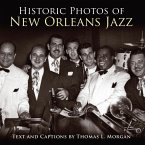 Historic Photos of New Orleans Jazz (eBook, ePUB)