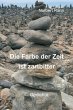 Die Farbe der Zeit ist zartbitter... - Bild 1