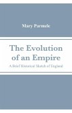 The Evolution of an Empire