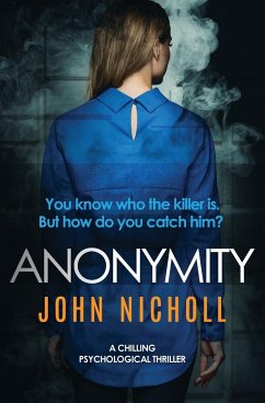 Every Move You Make: A Chilling Psychological Thriller - Nicholl, John