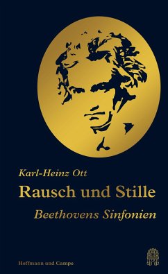 Rausch und Stille - Ott, Karl-Heinz