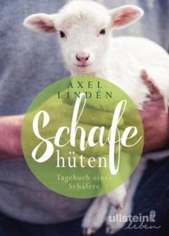 Schafe hüten - Lindén, Axel