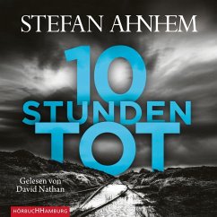 Zehn Stunden tot / Fabian Risk Bd.4 - Ahnhem, Stefan