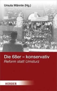 Die 68er - konservativ