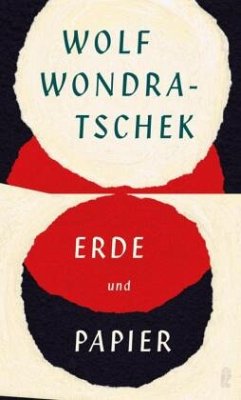 Erde und Papier - Wondratschek, Wolf