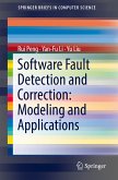 Software Fault Detection and Correction: Modeling and Applications (eBook, PDF)