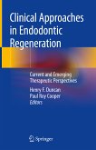Clinical Approaches in Endodontic Regeneration (eBook, PDF)